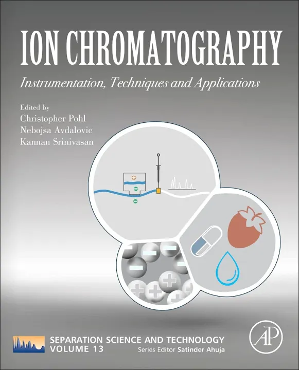 Ion Chromatography: Instrumentation, Techniques and Applications ...