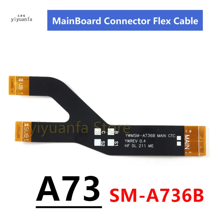 Mainboard%20Flex%20Cable%20For%20Samsung%20Galaxy%20A53%20A33%20A73%205G%20SM-A536B%20A336B%20A736B%20MotherBoard%20Connector%20LCD%20Display%20Main%20Board%20Flex%20-%20Image%202