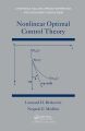 Nonlinear Optimal Control Theory (Chapman & Hall/CRC Applied Mathematics & Nonlinear Science). 