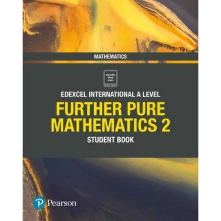 Edexcel Ial Further Pure Maths - Sb 2
