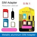 5 in 1 Nano SIM Card Adapter Kit Micro Standard Sim Card With Eject Pin Open Needle For iPhone Samsung Mobile Phone. 