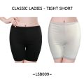 CLASSIC LADIES Inner-wear Safety Tight Shorts Womens' Under Shorts. 