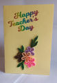 Teacher's day Card, All Purpose Handmade  3D Paper craft Quilling Multicolor Greeting Cards for Birthday, Anniversary, Valentine's, Quilling card. 