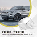 OEM quality Gear Shift Button Custom Fit Compatible Range Rover Sport Lever Easy Install Replacement Shift Knob Button for. 