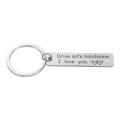 High Quality Stainless Steel Engraving Car Key Ring Drive Safe Handsome, I Love You Double Sided Mirror Polishing Drive Safe Keychain Best Wishes Letter Keychain Birthday. 