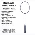 Protech RAYNO 8 (4U)(MAX 35LBS)(FREE STRING+GRIP)(ORIGINAL) Badminton Racket. 