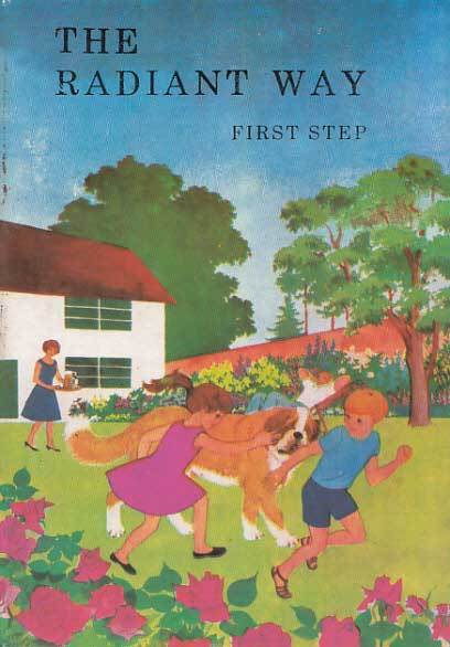 The Radiant Way  first step Book