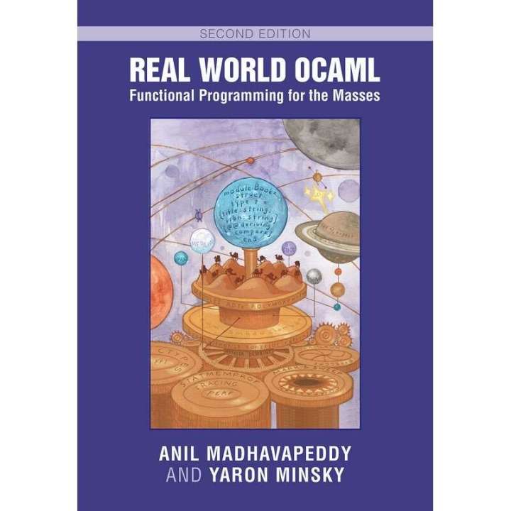 Real World OCaml: Functional Programming for the Masses，Anil Madhavapeddy