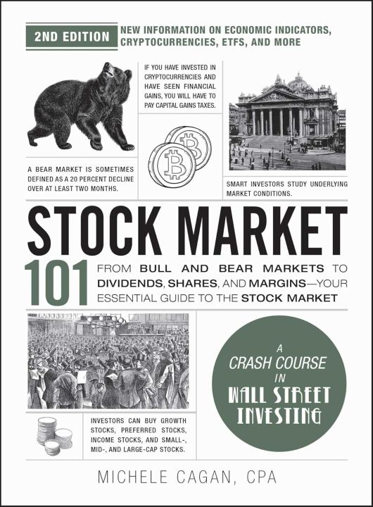 Stock Market 101, 2nd Edition: From Bull and Bear Markets to Dividends, Shares, and Margins―Your Essential Guide to the Stock Market
