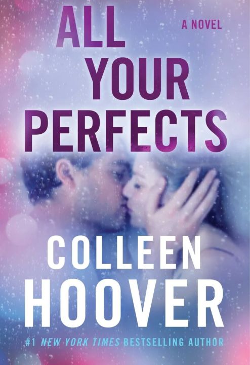All Your Perfects by Colleen Hoover