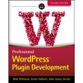 Professional WordPress Plugin Development, 2nd Edition. 