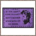 Funny Door Floor Mat Entrance Front Doormat - If You Didn'T Come to Don'T Bother Knocking on My Door. 