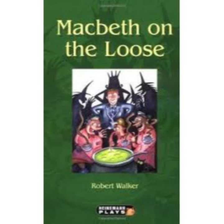 Macbeth On The Loose