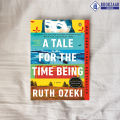 A Tale for the Time Being - Ruth Ozeki. 