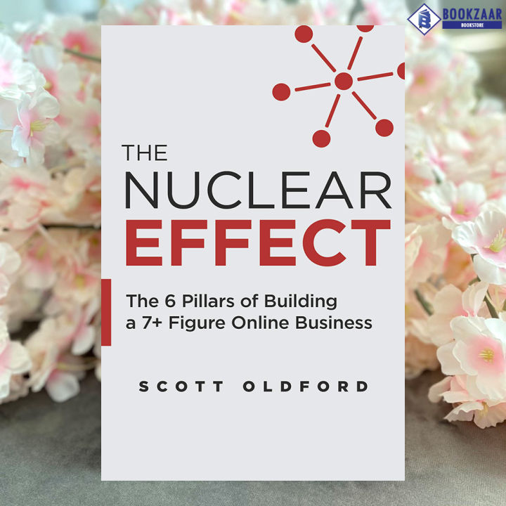 The Nuclear Effect - Scott Oldford