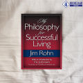 My Philosophy For Successful Living - Jim Rohn & Vic Johnson. 