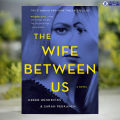 The Wife Between Us - Greer Hendricks. 