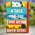 A Tale for the Time Being - Ruth Ozeki. 