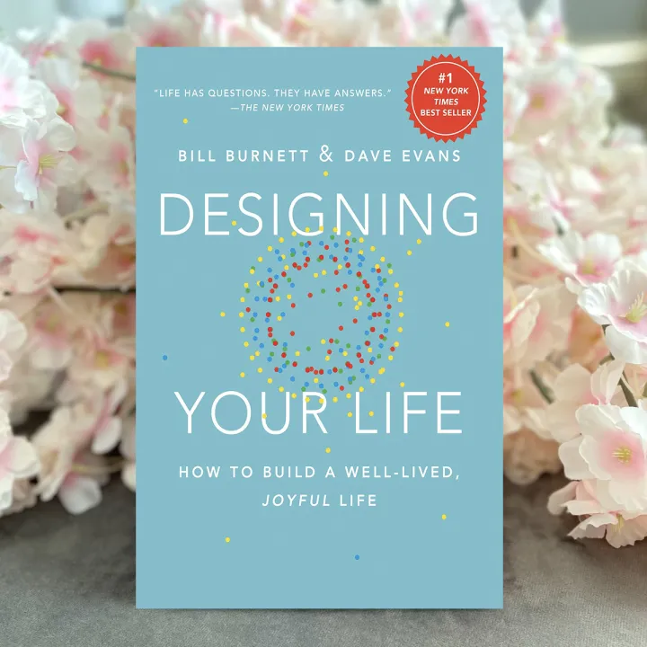 Designing%20Your%20Life%20-%20Bill%20Burnett%20-%20Image%203