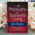My Philosophy For Successful Living - Jim Rohn, Vic Johnson. 