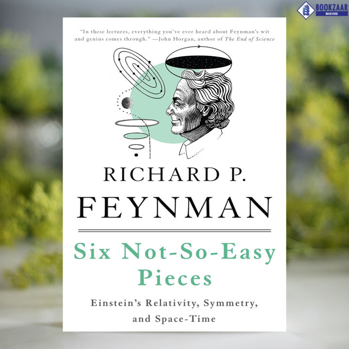 Six Not-So-Easy Pieces - Richard P. Feynman, Robert B. Leighton, Matthew Sands