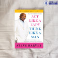 Act Like a Lady, Think Like a Man - Steve Harvey. 