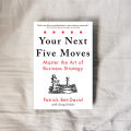 Your Next Five Moves - Patrick Bet-David. 