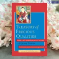 Treasury of Precious Qualities - Jigme Lingpa, Kyabje Kangyur Rinpoche. 