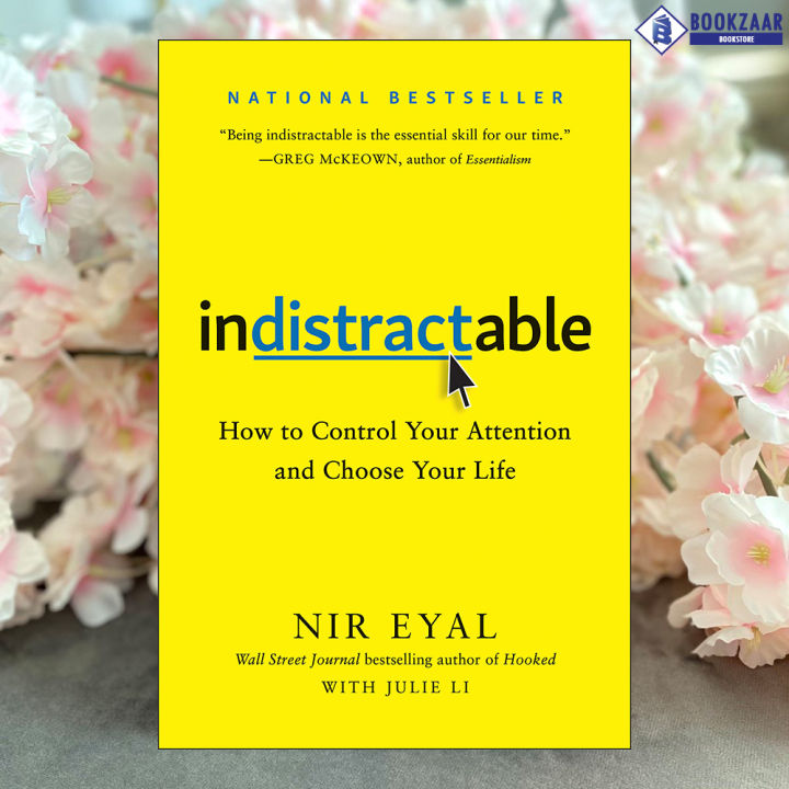 Indistractable - Nir Eyal | Shop.com.mm
