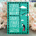 The Accidental Further Adventures of the Hundred-Year-Old Man - Jonas Jonasson. 