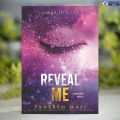 Reveal Me - Tahereh Mafi. 
