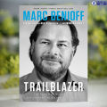 Trailblazer - Marc Benioff, Monica Langley. 