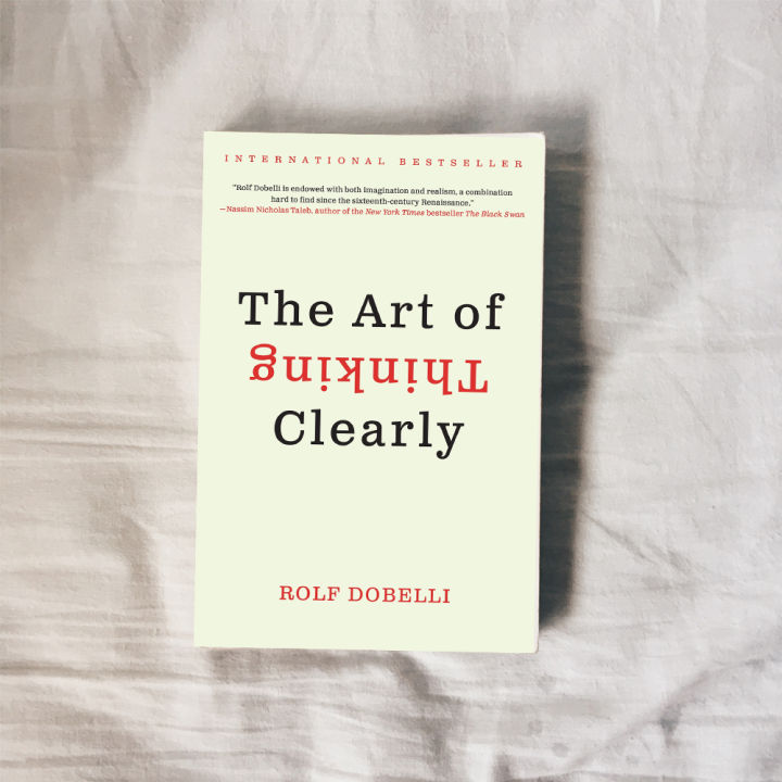 The%20Art%20of%20Thinking%20Clearly%20-%20Rolf%20Dobelli%20-%20Image%203