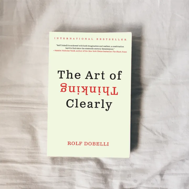 The%20Art%20of%20Thinking%20Clearly%20-%20Rolf%20Dobelli%20-%20Image%203