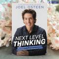 Next Level Thinking - Joel Osteen. 