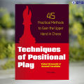 Techniques of Positional Play - Valeri Bronznik. 