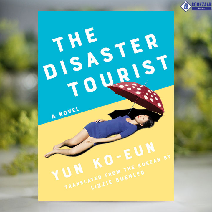 The%20Disaster%20Tourist%20-%20Yun%20Ko-Eun%20-%20Image%202