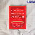 The 5 Languages of Appreciation in the Workplace - Paul White, Gary Chapman. 
