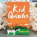 Kid Quixotes - Stephen Haff. 