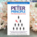 The Peter Principle - Dr. Laurence J. Peter. 
