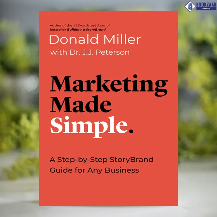 Marketing%20Made%20Simple%20-%20Donald%20Miller%20-%20Image%202