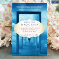 Into the Magic Shop - MD James R. Doty. 