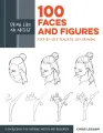 Ebook - Draw Like an Artist: 100 Faces and Figures: Step-by-Step Realistic Line Drawing *A Sketching Guide for Aspiring Artists and Designers. 
