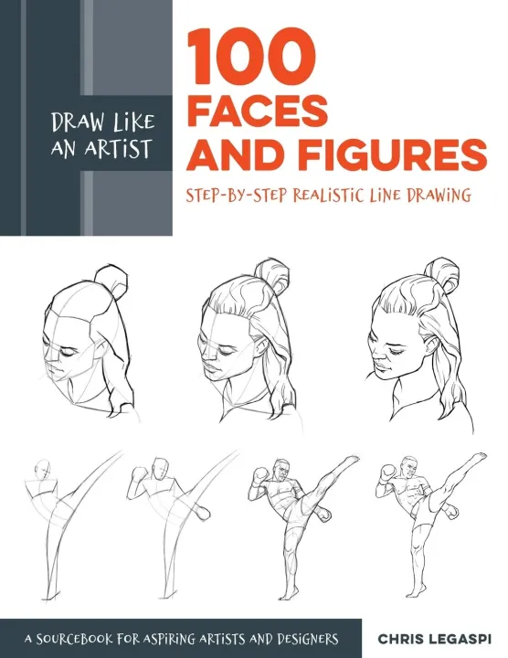 Ebook - Draw Like an Artist: 100 Faces and Figures: Step-by-Step Realistic Line Drawing *A Sketching Guide for Aspiring Artists and Designers