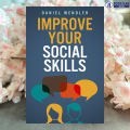 Improve Your Social Skills - Daniel Wendler. 