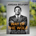 Way of the Wolf - Jordan Belfort. 
