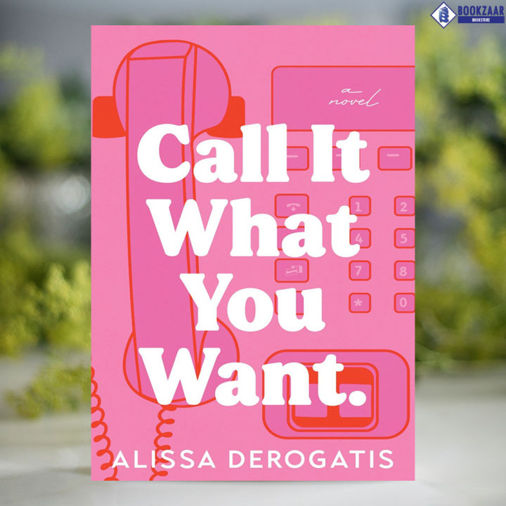 Call%20It%20What%20You%20Want%20-%20Alissa%20DeRogatis%20-%20Image%202