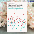 The Art of Statistics - David Spiegelhalter. 