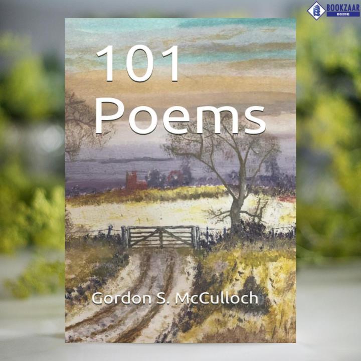 101 Poems - Gordon S. McCulloch