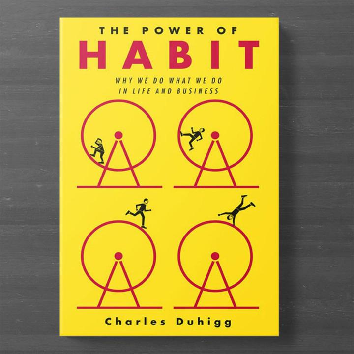 The Power of Habit - Charles Duhigg